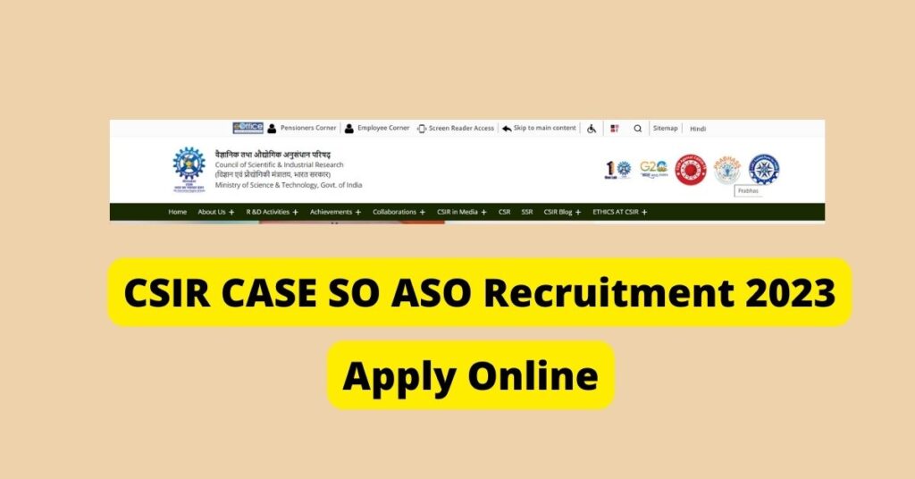 CSIR CASE SO ASO Recruitment