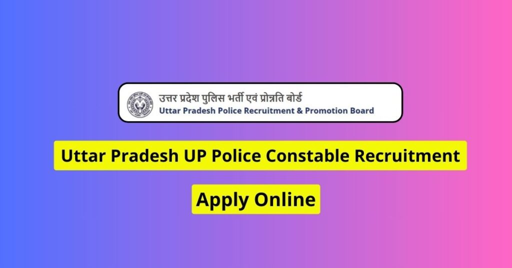 UP Police Vacancy